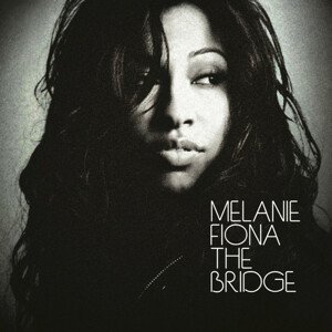 Melanie Fiona, The Bridge, CD