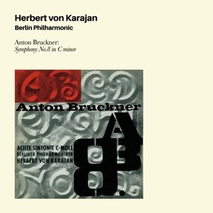 VON KARAJAN, HERBERT - BRUCKNER: SYMPHONY NO8, CD