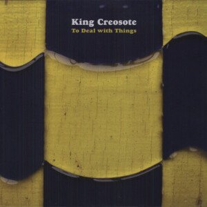 KING CREOSOTE - TO DEAL WITH THINGS, Vinyl