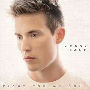 LANG, JONNY - FIGHT FOR MY SOUL, CD